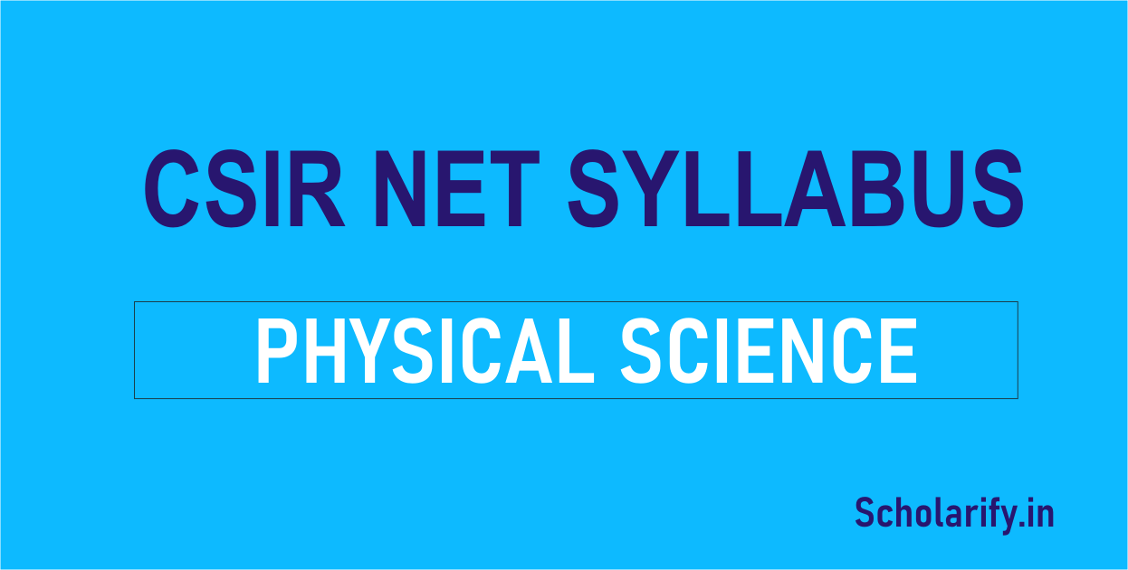 CSIR NET syllabus Physical Science